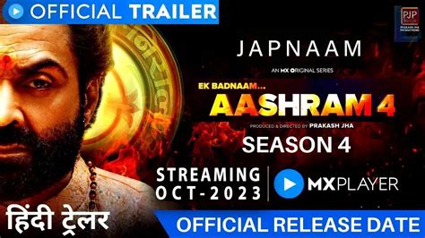 aashram season 4 mx player|Aashram Season 4 MX Player 2023 Release Date。